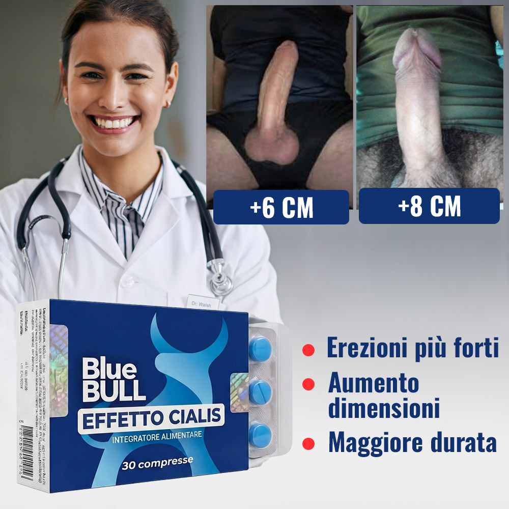 Integratore Bluebull Effetto Cialis con effetti migliorativi delle dimensioni.