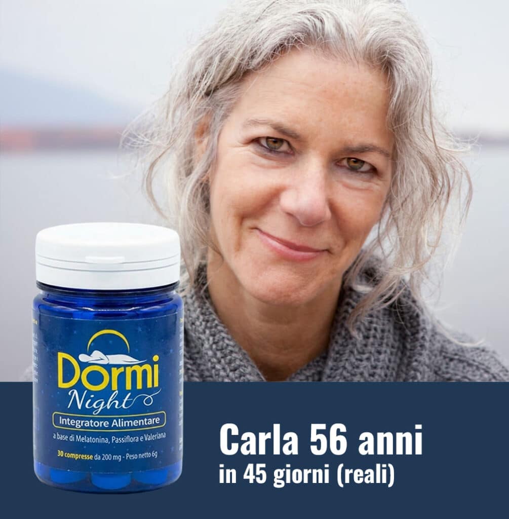 Integratore Dorminight per migliorare il sonno di Carla di 56 anni.